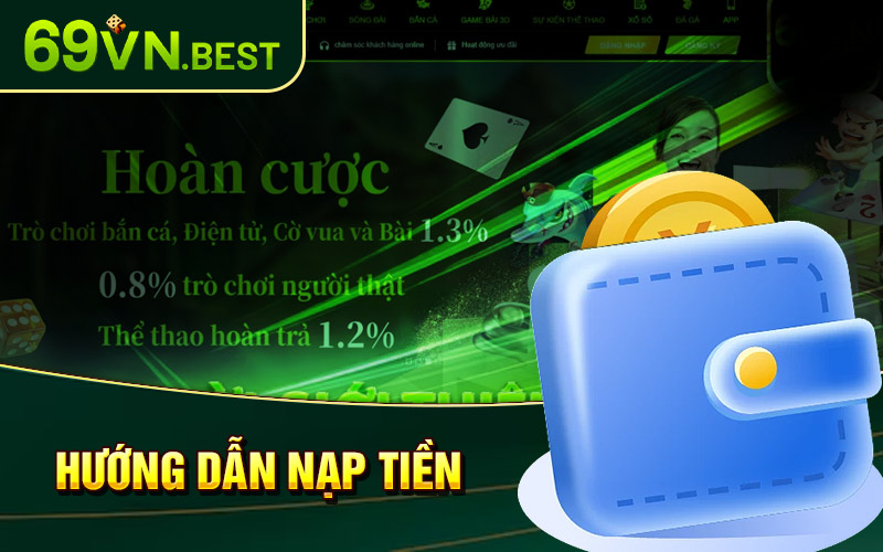 Hướng Dẫn Nạp Tiền 69vn